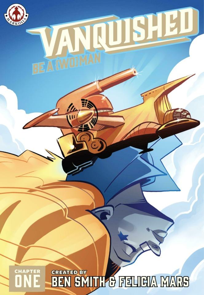Vanquished: Be A {Wo}man