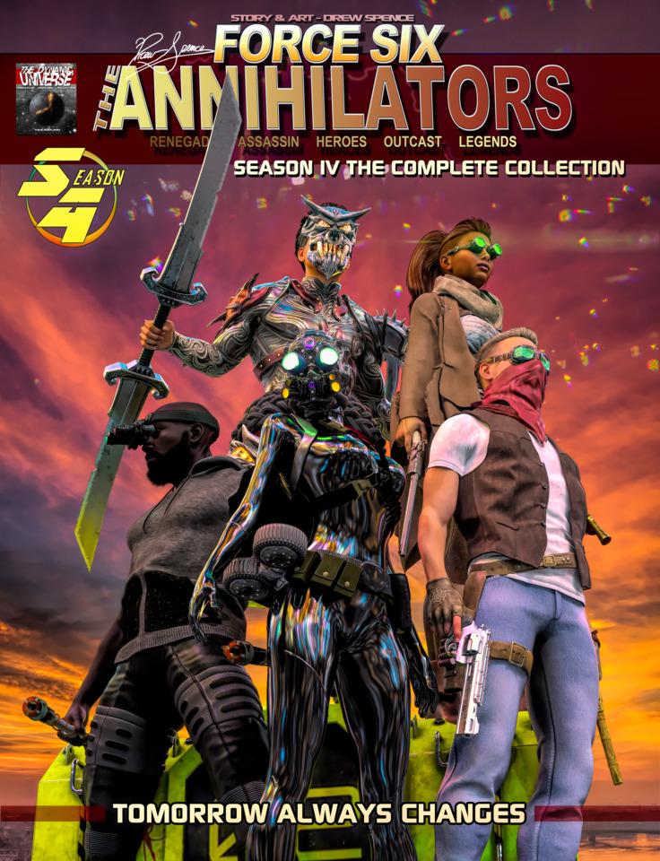 Force Six, The Annihilators Season IV: The Complete Collection: Tomorrow Always Changes