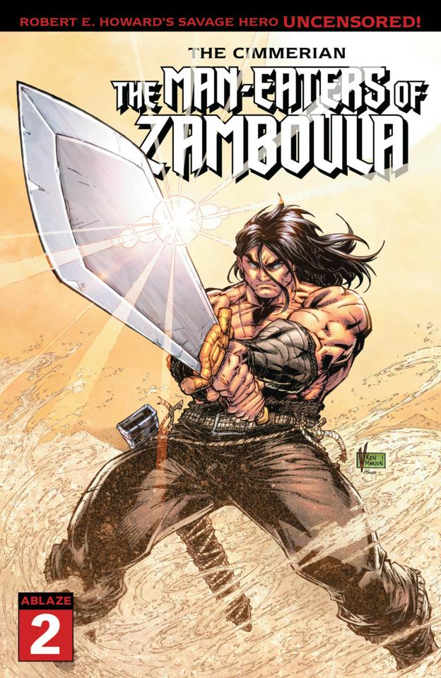 The Cimmerian: The Man-Eaters of Zamboula #2