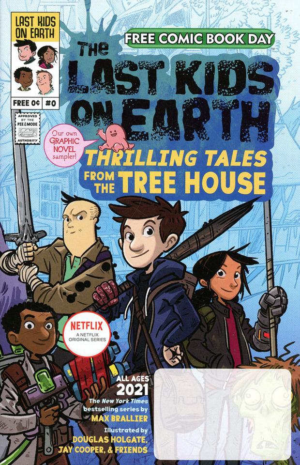 The Last Kids On Earth: Thrilling Tales From the Tree House