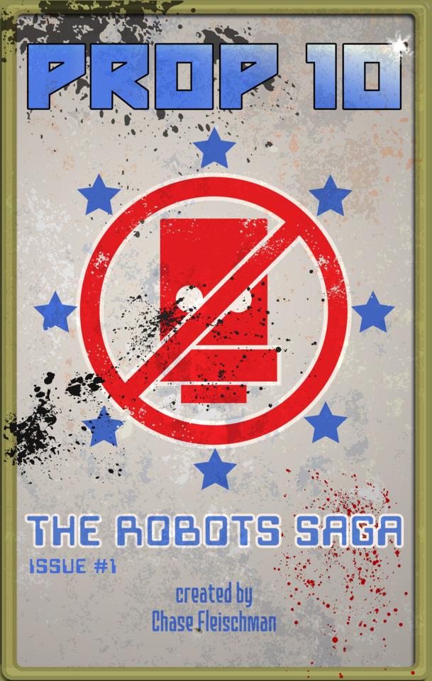 Prop 10 - The Robots Saga