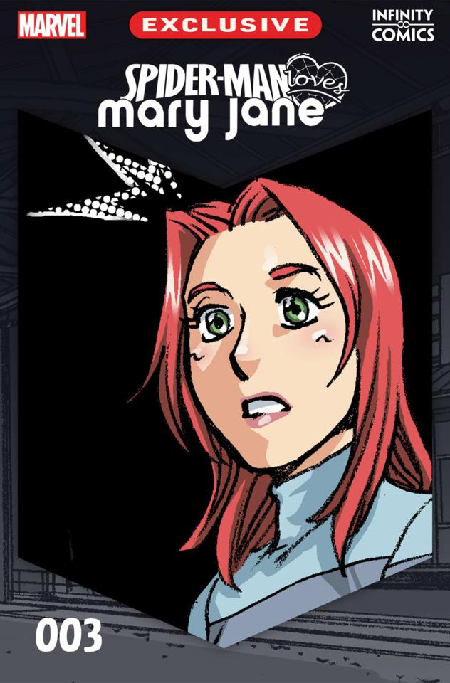 Spider-Man Loves Mary Jane Infinity Comic #3