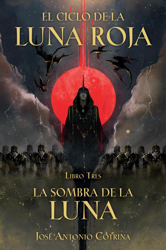 El ciclo de la Luna Roja #3