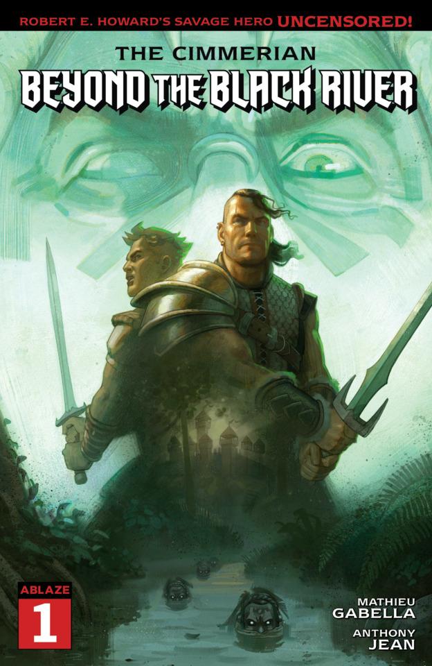 The Cimmerian: Beyond the Black River