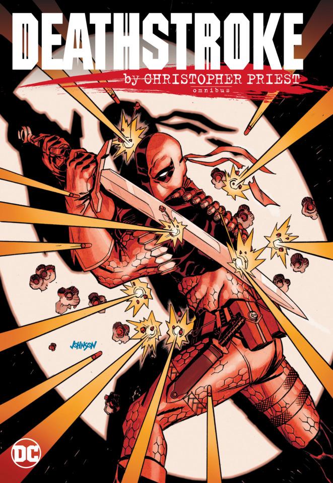 Deathstroke By Christopher Priest Omnibus cover — © DC Comics