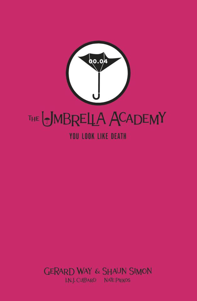 You Look Like Death: Tales From the Umbrella Academy Library Edition #1 cover