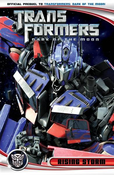 Transformers: Dark of the Moon Movie Prequel: Rising Storm