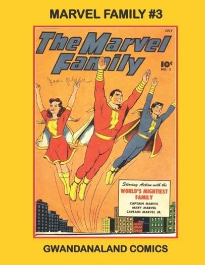 Marvel Family #3