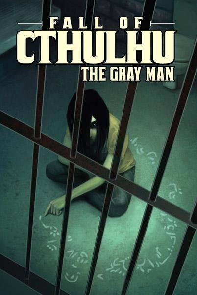 Fall of Cthulhu: The Gray Man