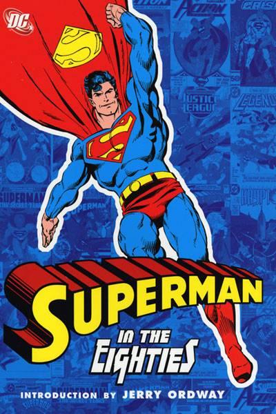 Superman in the Eighties