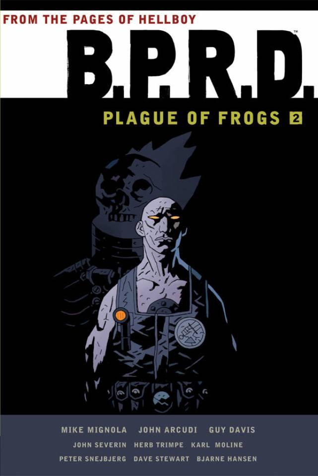 B.P.R.D.: Plague of Frogs #2