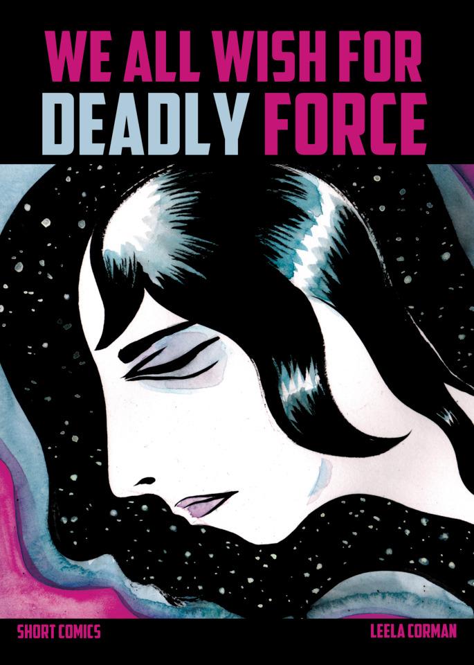 We All Wish for Deadly Force #1 cover