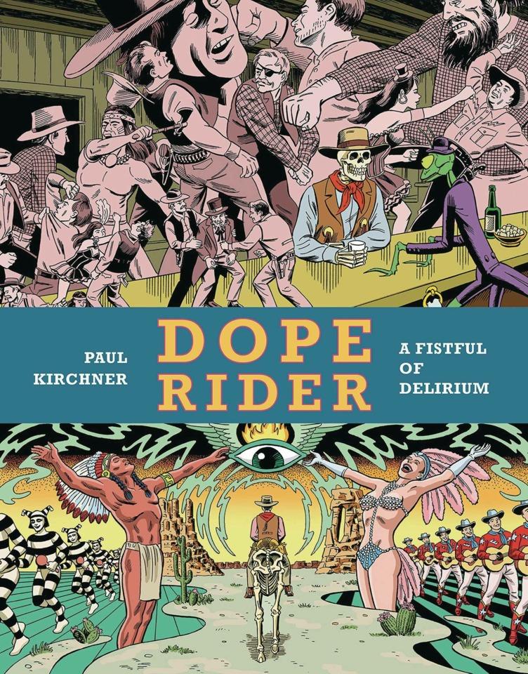 Dope Rider: A Fistful of Delirium cover — © Editions Tanibis