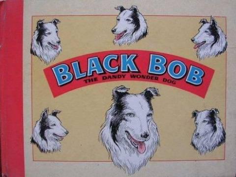Black Bob The Dandy Wonder Dog #1961