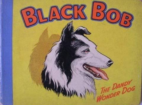 Black Bob The Dandy Wonder Dog #1955