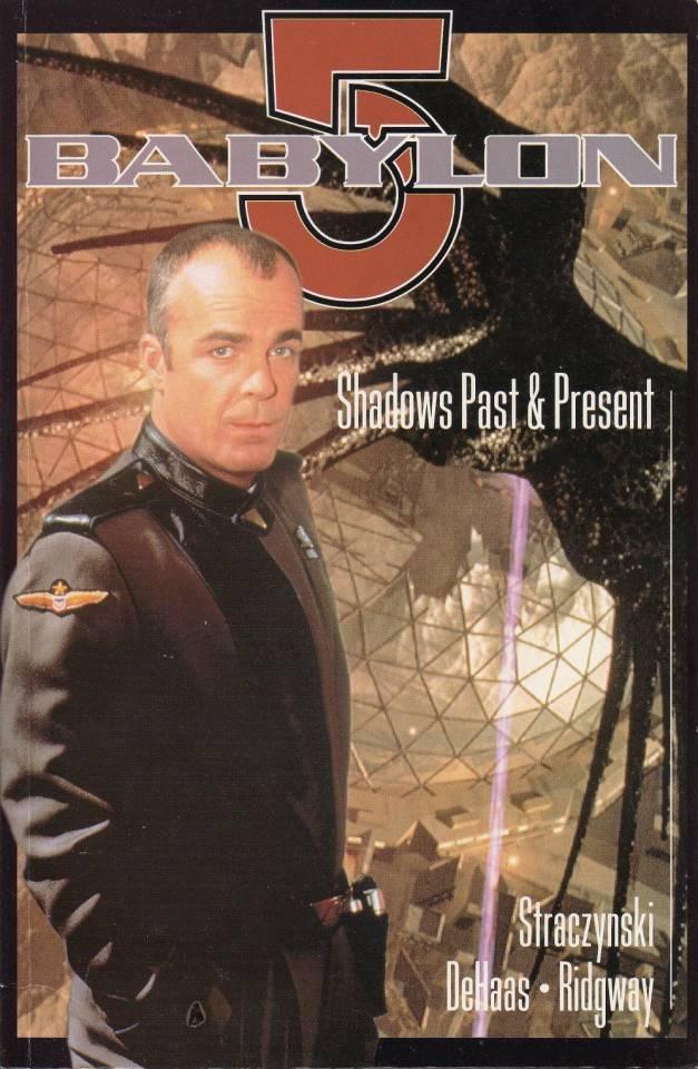 Babylon 5: Shadows Past and Present