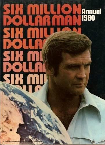 Six Million Dollar Man Annual #1980