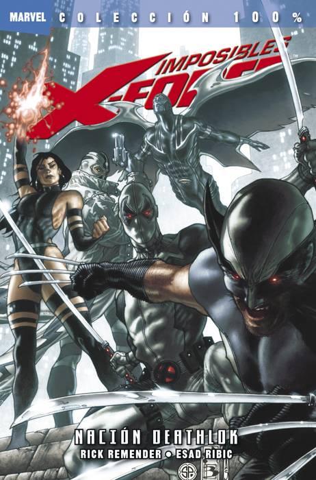 100% Marvel. Imposibles X-Force #2