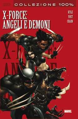 100% Marvel best: X-Force #1