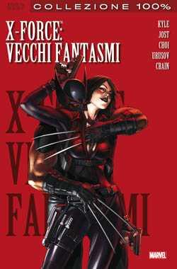100% Marvel best: X-Force #2