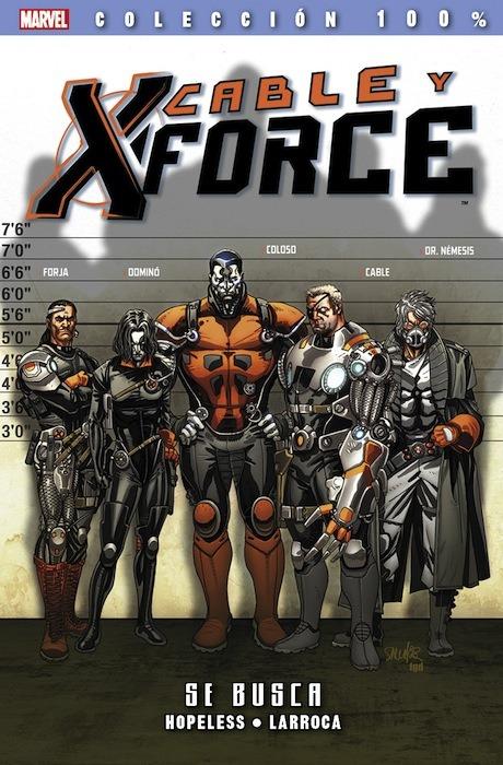 100% Marvel. Cable y X-Force