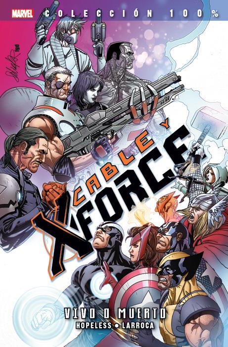100% Marvel. Cable y X-Force #2