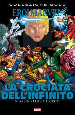 Marvel Gold: la crociata dell'ifinito cover — © Unknown