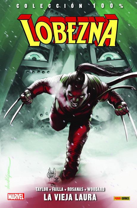 100% Marvel. Lobezna #6