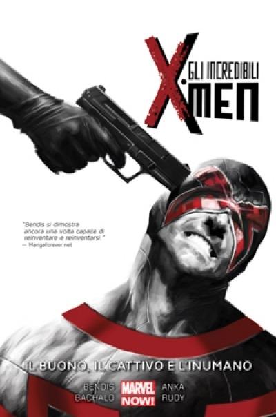 Incredibili X-Men Volume #3
