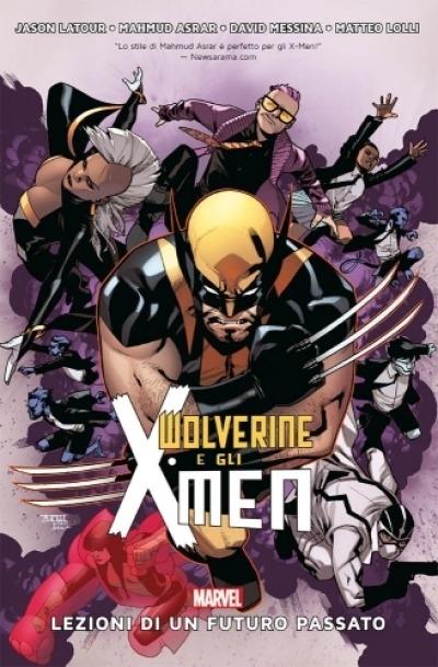 Wolverine e gli X-Men #1