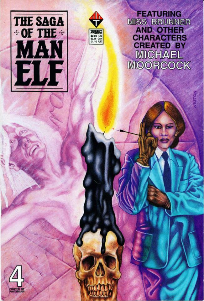 The Saga of the Man-Elf #4