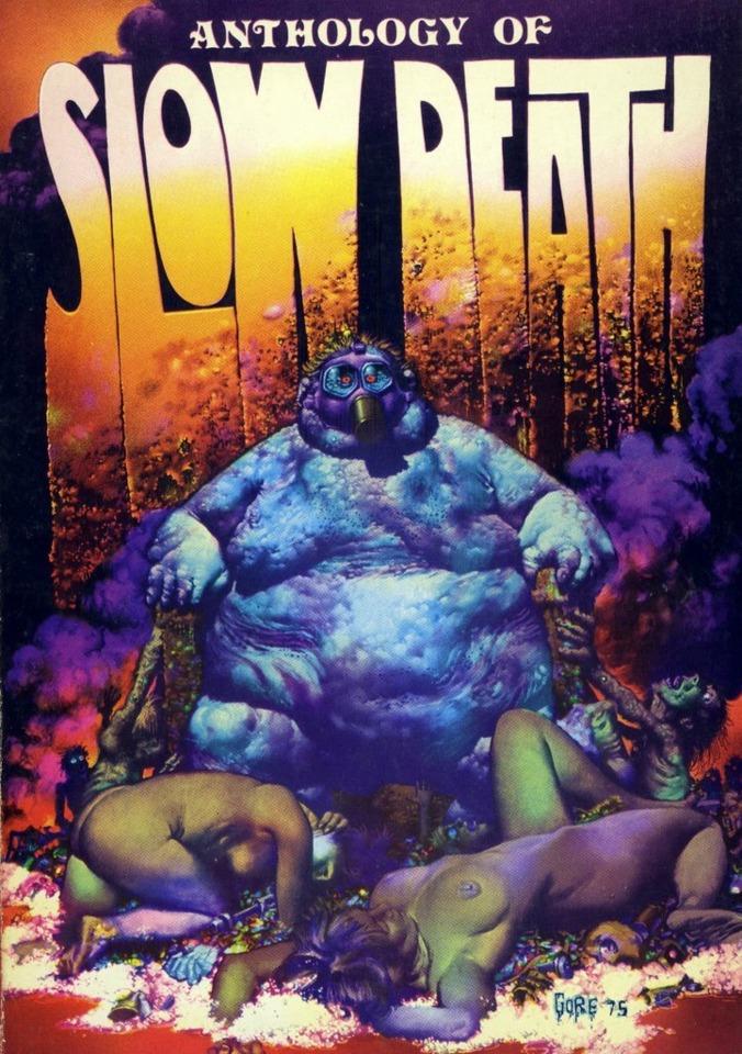 Anthology of Slow Death #1