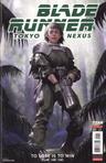 Blade Runner: Tokyo Nexus: To Lose is to Win