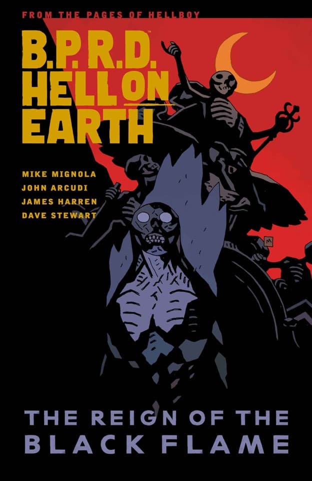 B.P.R.D. Hell On Earth: The Reign of the Black Flame