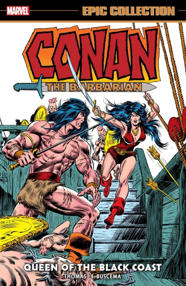 Conan the Barbarian Epic Collection: The Original Marvel Years: Queen of the Black Coast