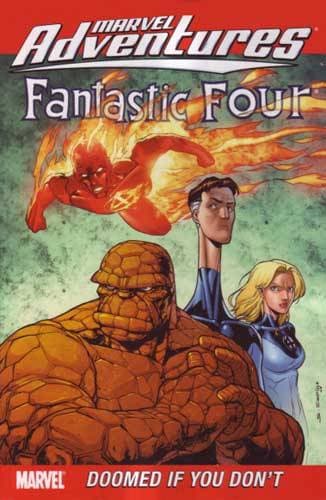 Marvel Adventures Fantastic Four: Doomed If You Don't
