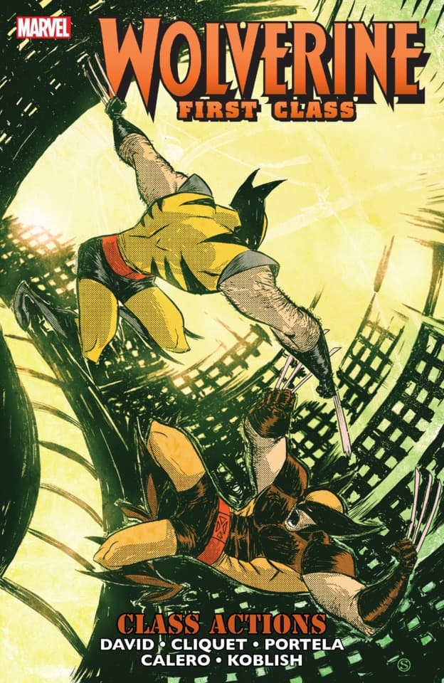 Wolverine: First Class: Class Actions