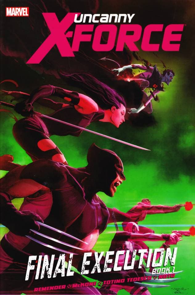 Uncanny X-Force: Final Execution