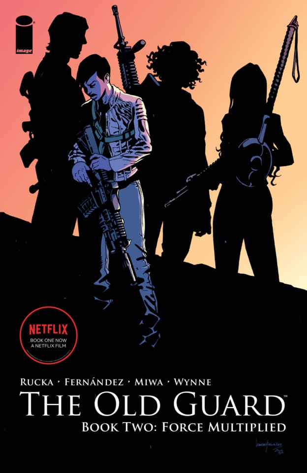 The Old Guard: Force Multiplied