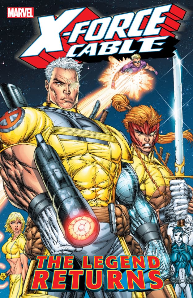 X-Force & Cable: The Legend Returns