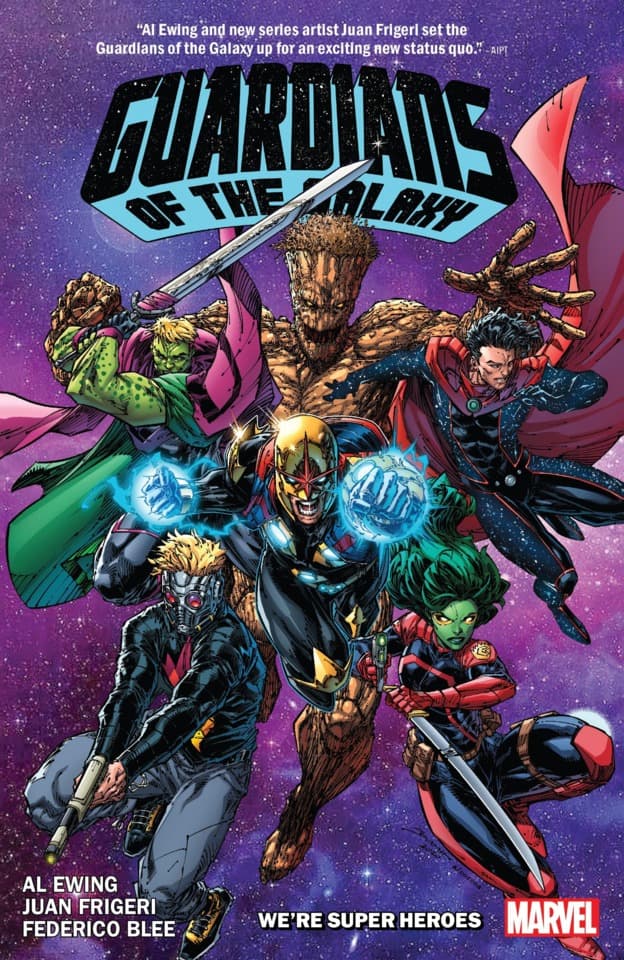 Guardians of the Galaxy by Al Ewing: We're Super Heroes