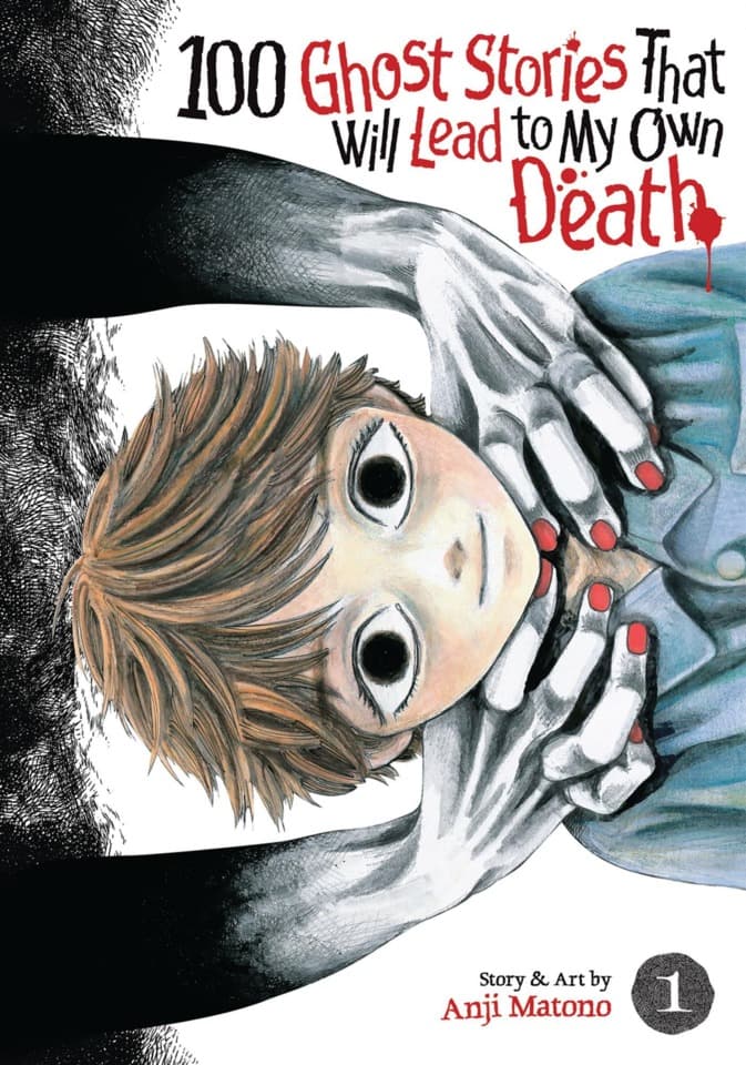 100 Ghost Stories That Will Lead to My Own Death