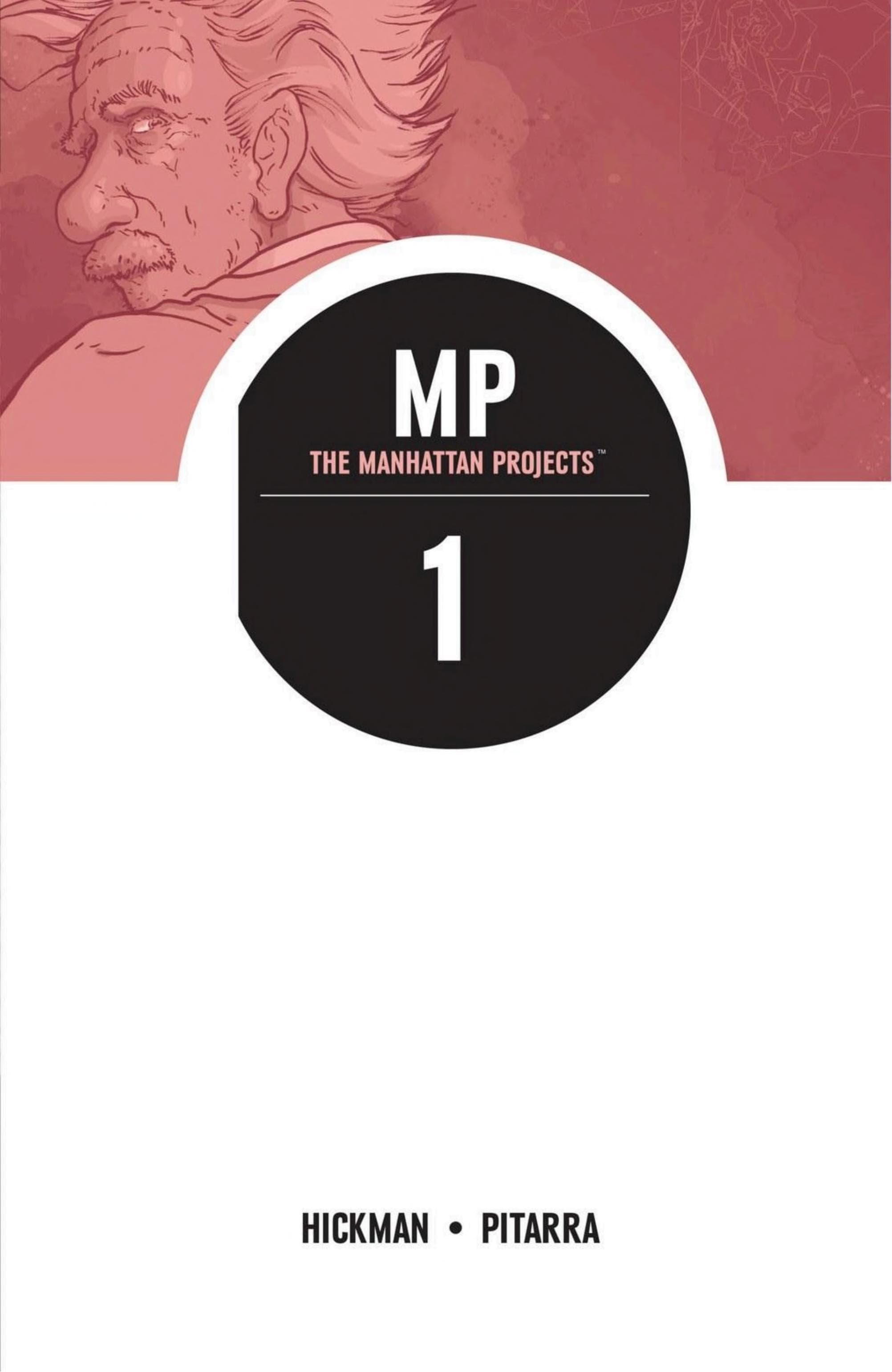 The Manhattan Projects Vol.1