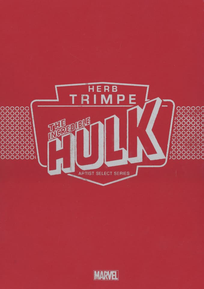 The Incredible Hulk: Herb Trimpe Marvel Artist Select Series