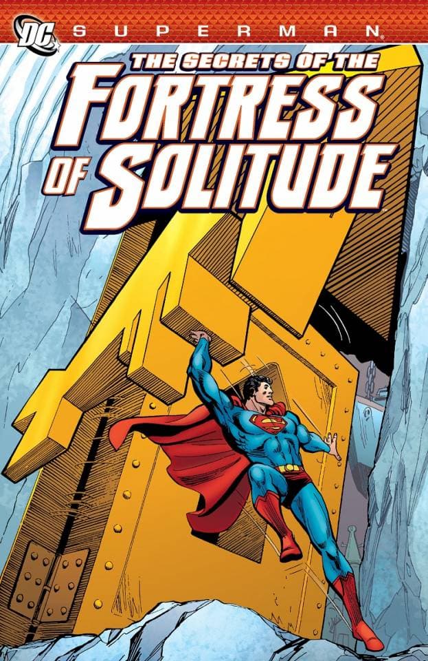 Superman: The Secrets of The Fortress of Solitude
