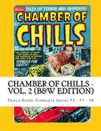 Chamber of Chills - Vol. 2 (B&W Edition)