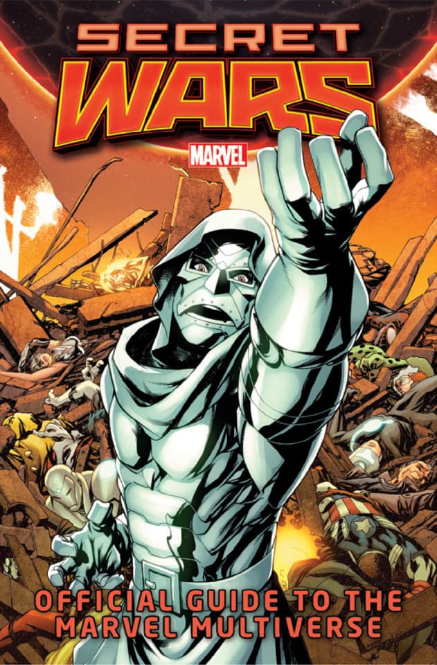 Secret Wars: Official Guide To the Marvel Multiverse