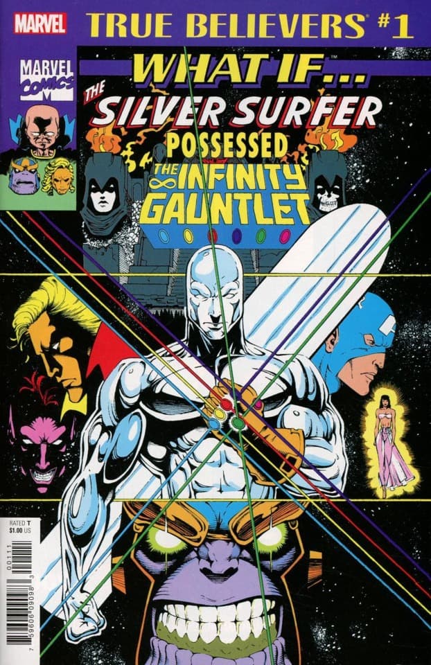 True Believers: What If... The Silver Surfer Possessed the Infinity Gauntlet