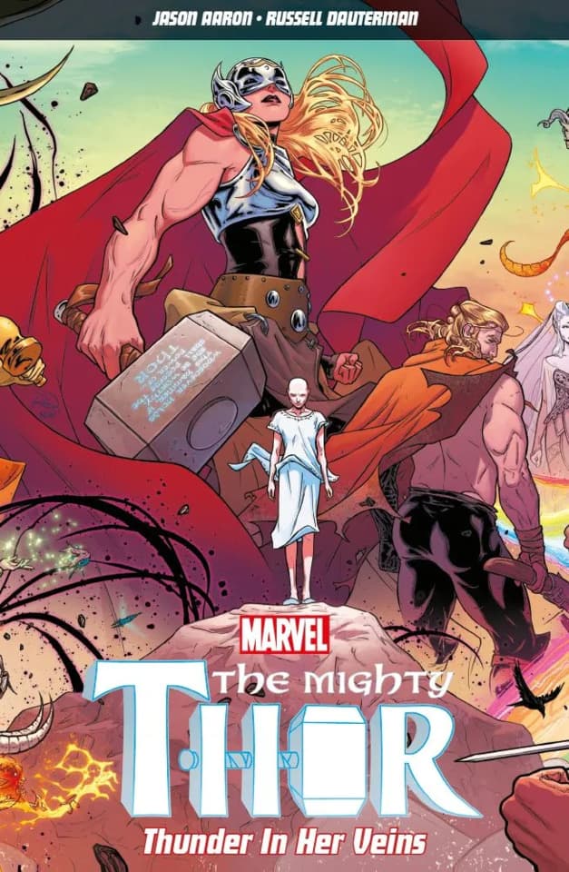 The Mighty Thor: Thunder in her Veins