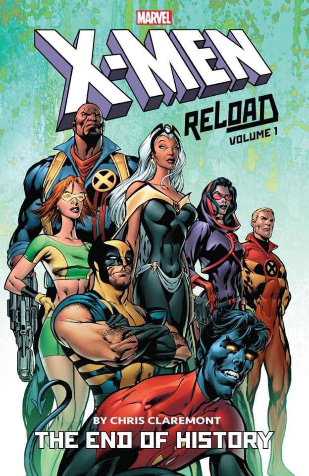 X-Men: Reload by Chris Claremont: The End of History